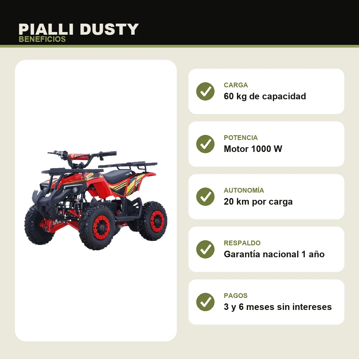 Cuatrimoto Dusty Pialli — beneficios