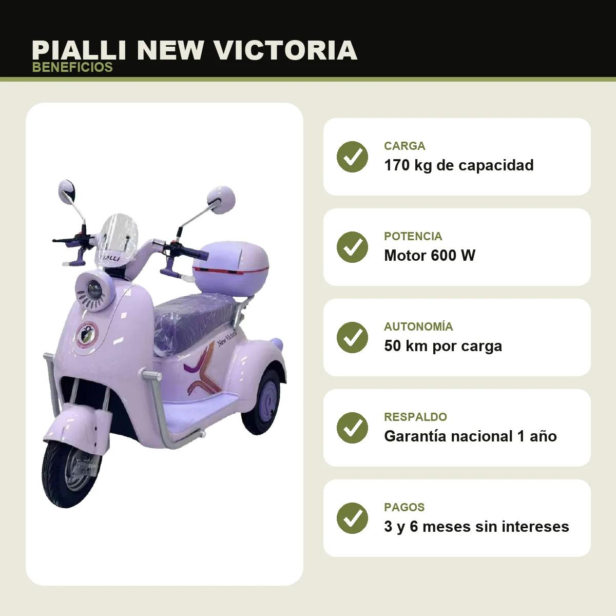 Triciclo eléctrico New Victoria Pialli — beneficios